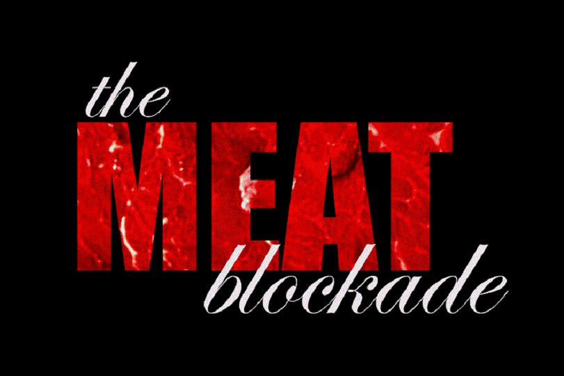 The Meat Blockade